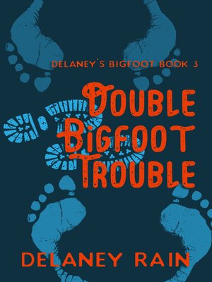 cover image of Double Bigfoot Trouble